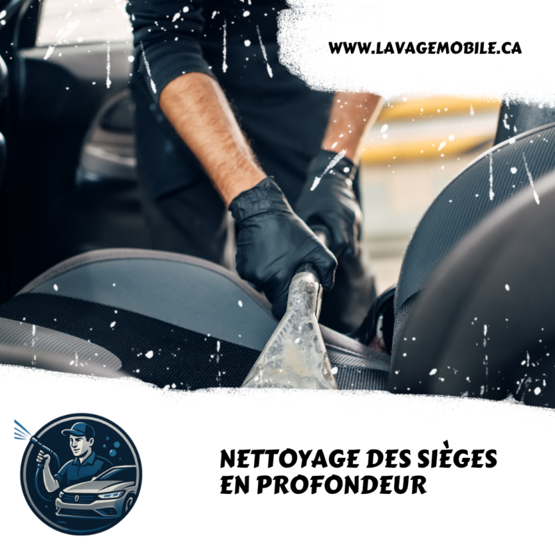 Nettoyage des sièges en profondeur