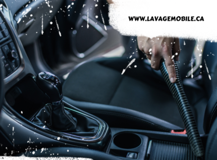 Lavage auto intérieur complet à Montréal, Laval et Rive-Nord